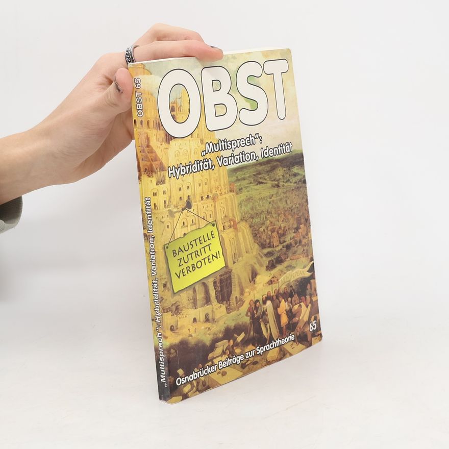 Unknown Author Osnabrücker Beiträge zur Sprachtheorie - 65: Multisprech