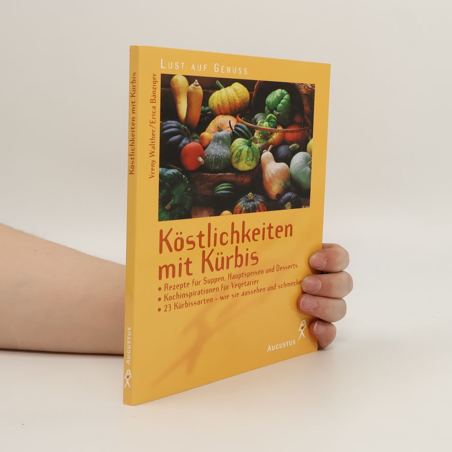 Autorenkollektiv Köstlichkeiten mit Kürbis