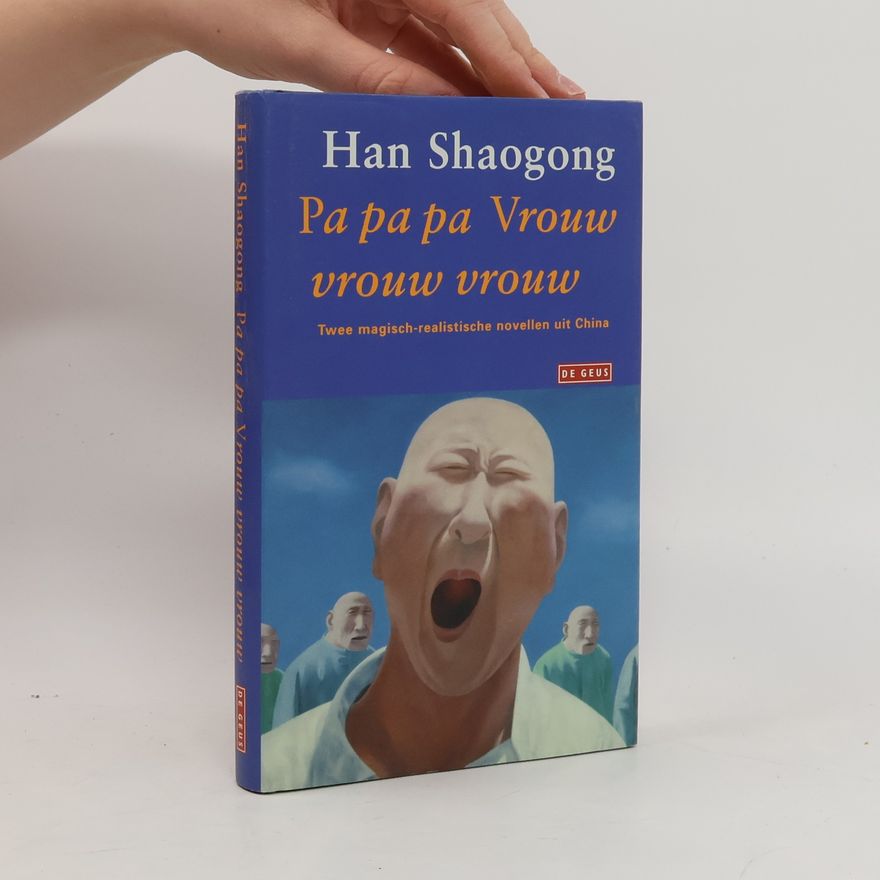 Shaogong Han Pa Pa Pa, Vrouw vrouw vrouw