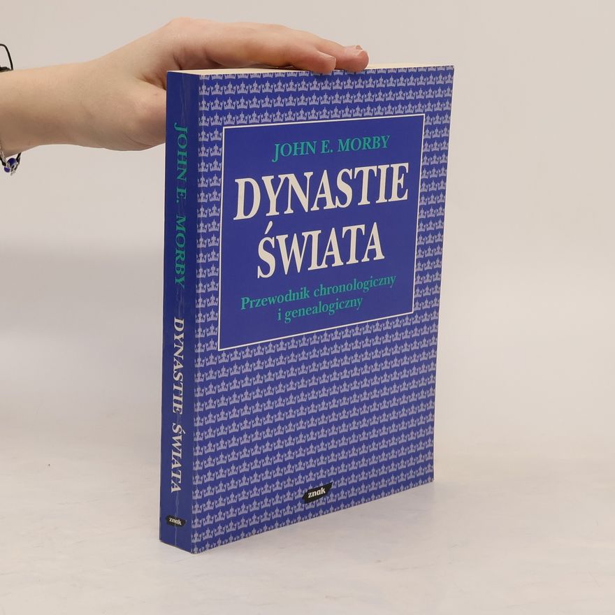 John E. Morby Dynastie świata