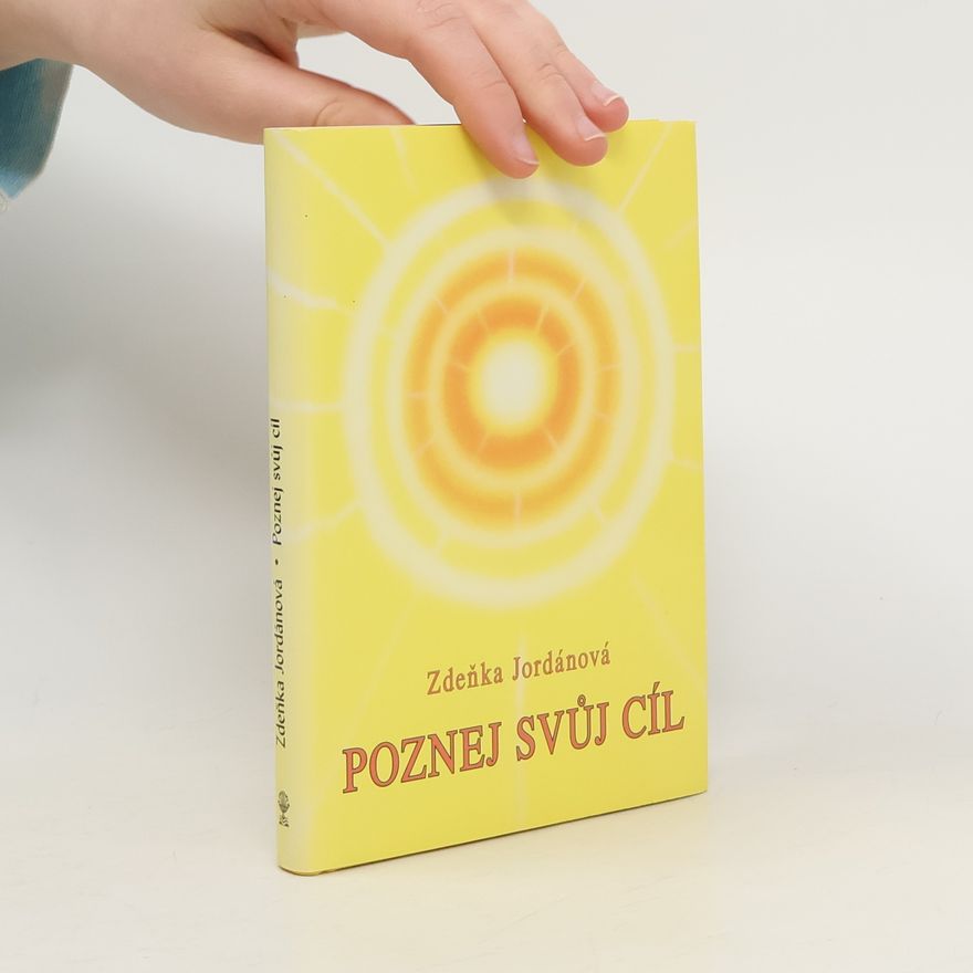 Jordánová Zdeňka Poznej svůj cíl