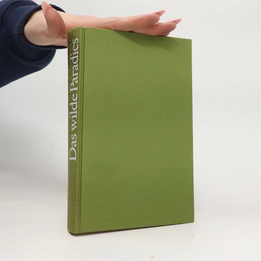 Jan de Hartog Das wilde Paradies