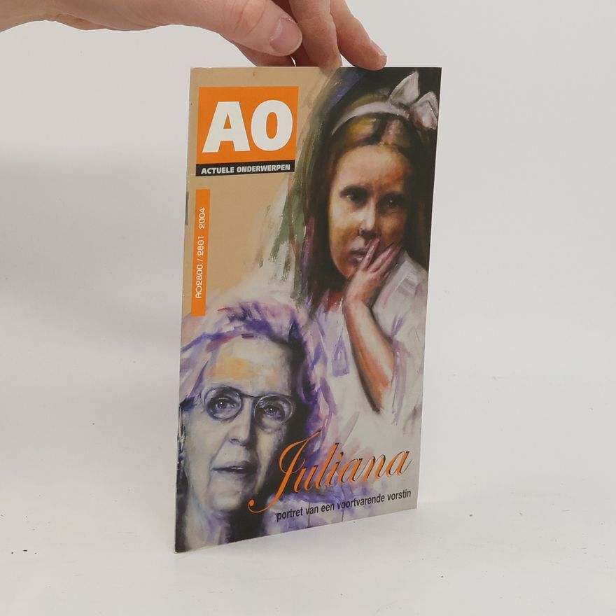 Various authors Juliana. Kana portret van een voortvarende vorstin