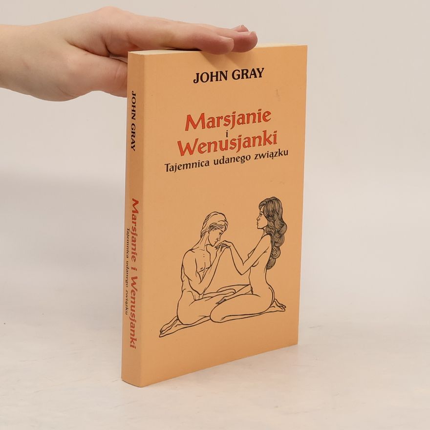 John Gray Marsjanie i Wenusjanki