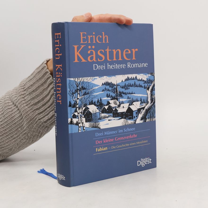 Erich Kästner Drei heitere Romane