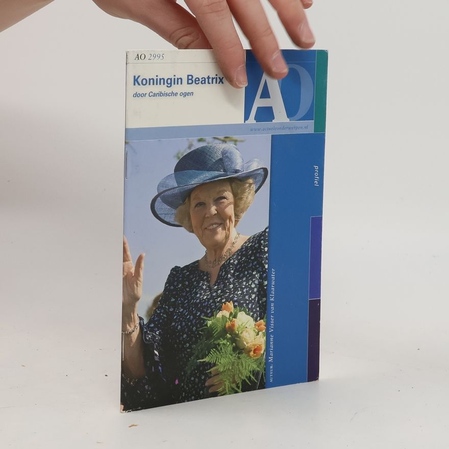 Marianne Visser van Klaarwater Koningin Beatrix door Caribische ogen