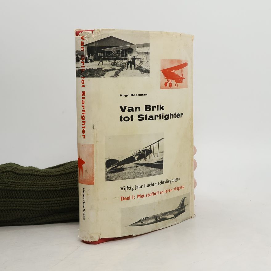 Hugo Hooftman Van Brik tot Starfighter