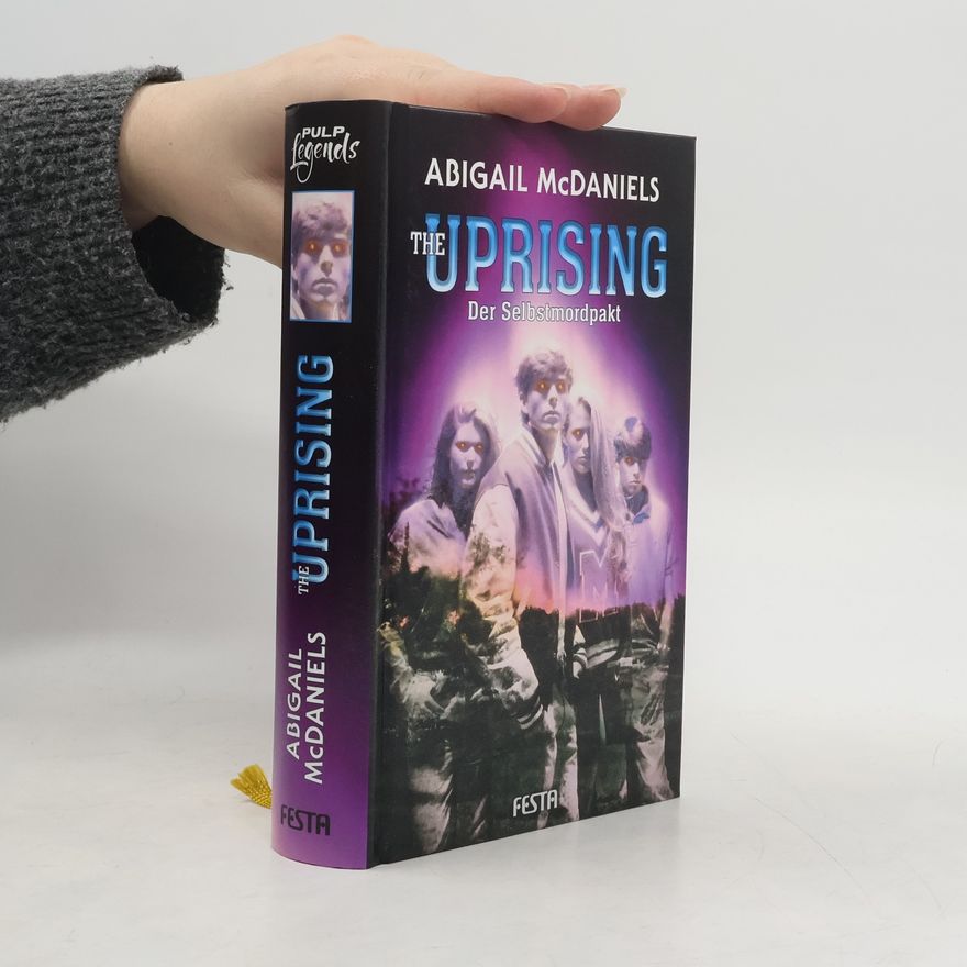 Abigail McDaniels The Uprising