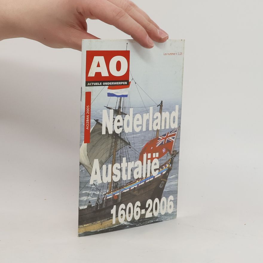 AA.VV. Nederland Australië 1606-2006