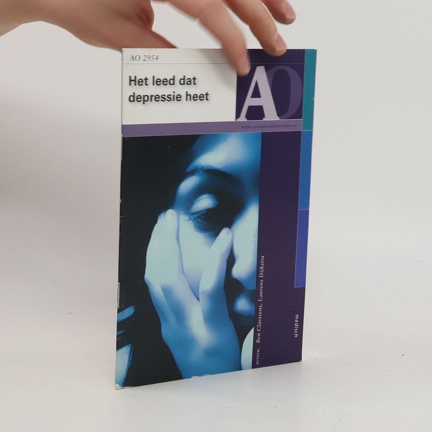 Laurens Dijkstra Het leed dat depressie heet