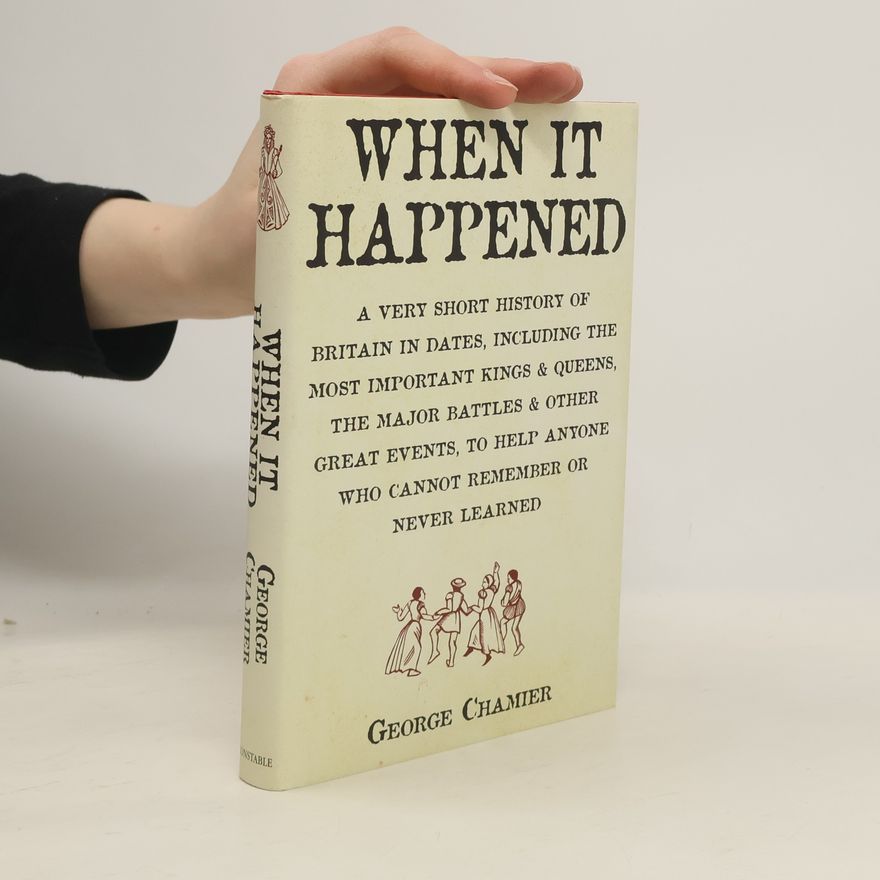 George Chamier When It Happened