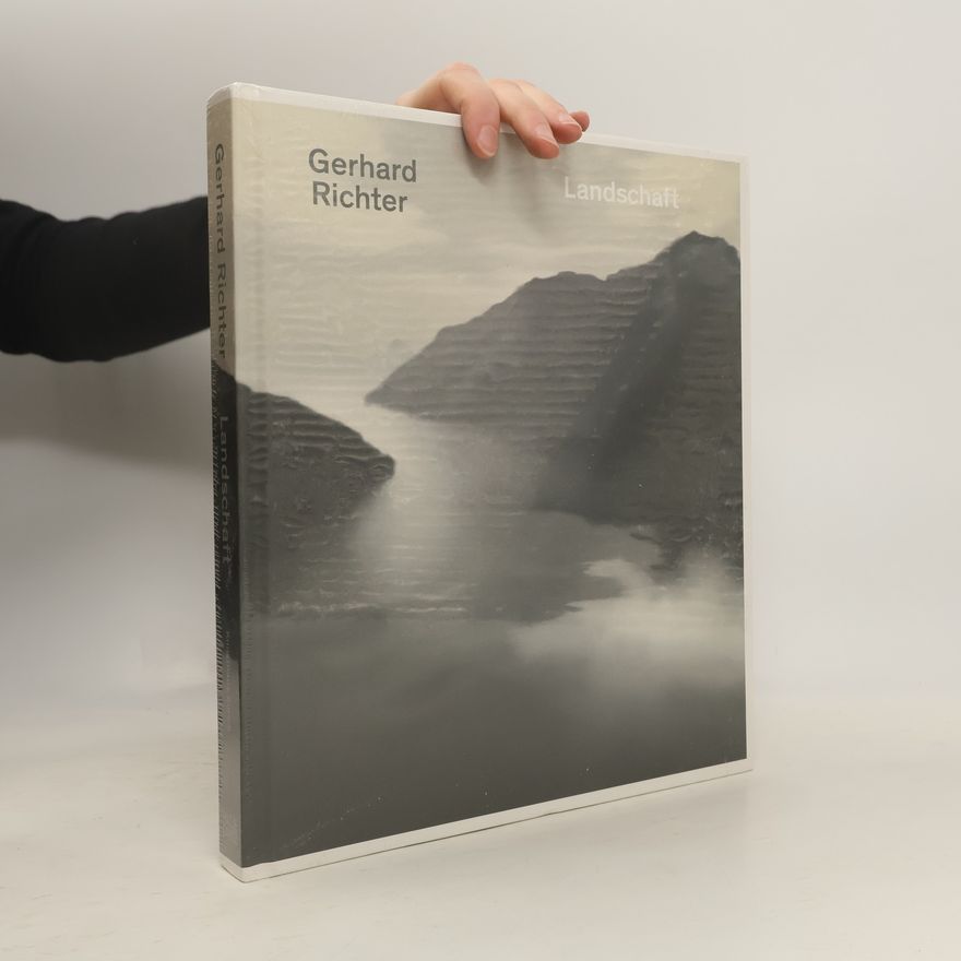 Lisa Ortner-Kreil Gerhard Richter, Landschaft