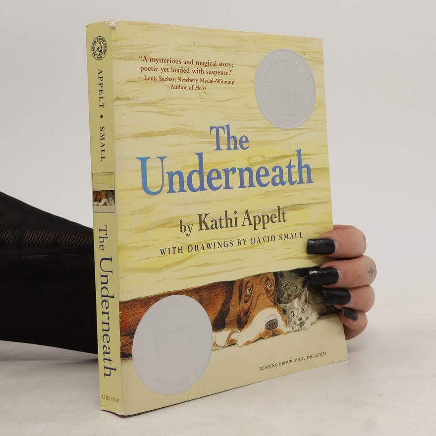 Kathi Appelt The Underneath