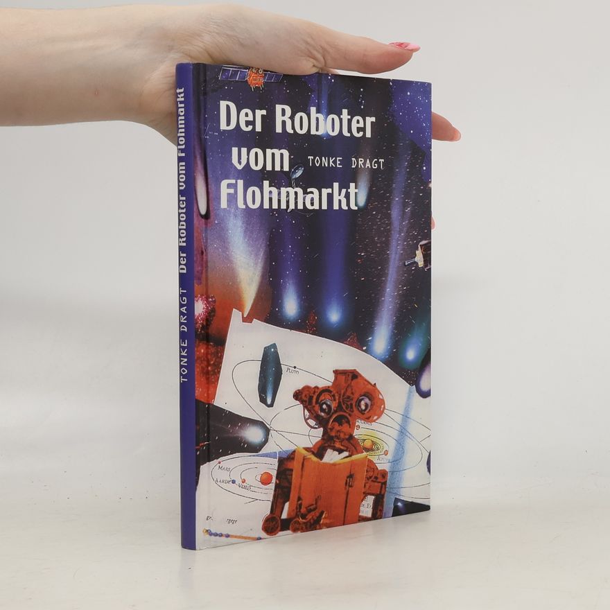 Tonke Dragt Der Roboter vom Flohmarkt. Route Z