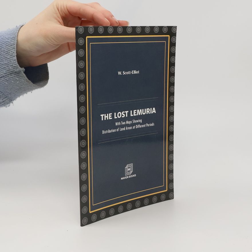 W. Scott-Elliot THE LOST LEMURIA