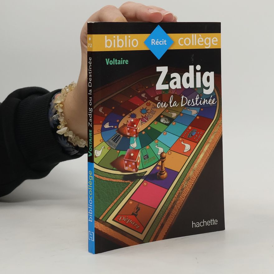 Voltaire Zadig ou la Destinée