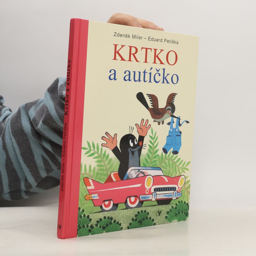 Zdeněk Miler Krtko a autíčko