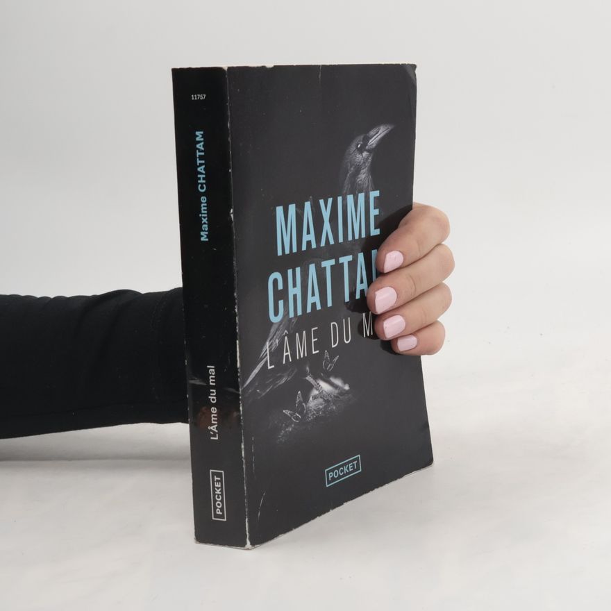 Maxime Chattam L'Âme du mal