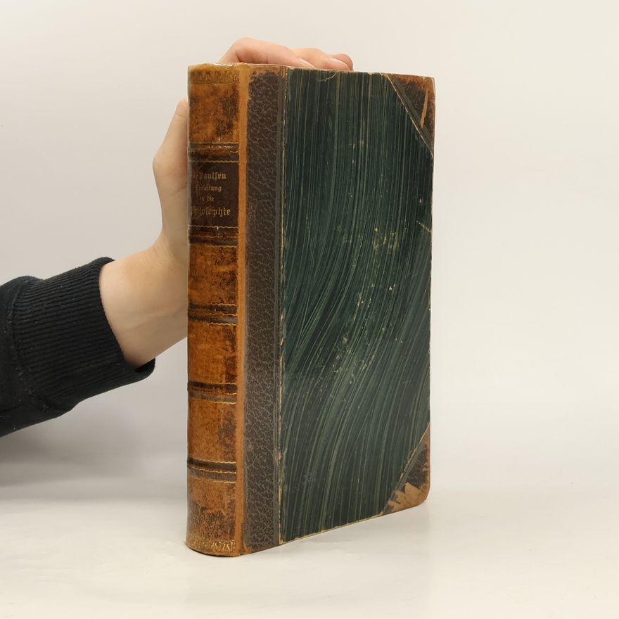 Friedrich Paulsen Einleitung in die Philosophie