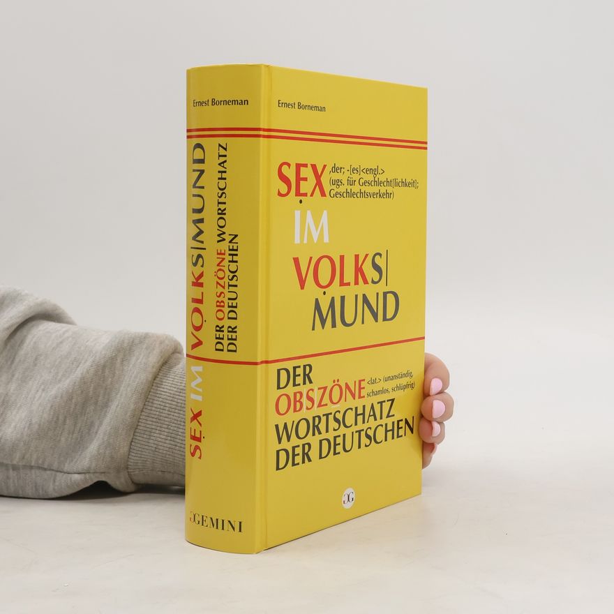 Ernst Bornemann Sex im Volksmund