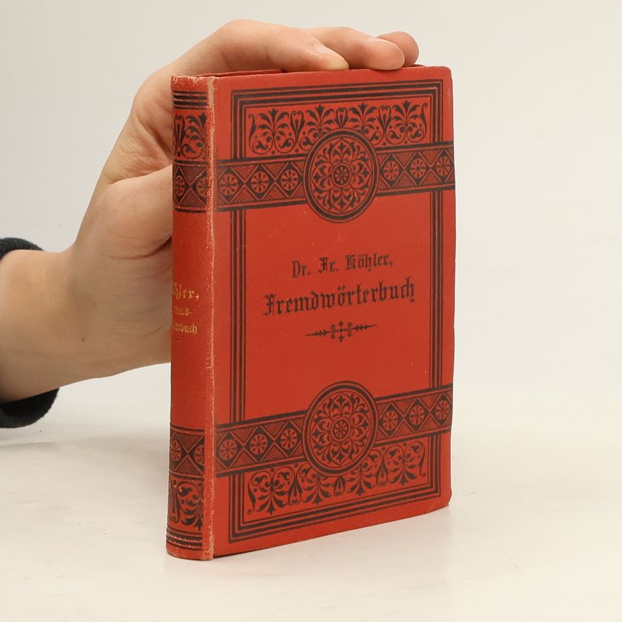 Friedrich Kohler Fremdwörterbuch