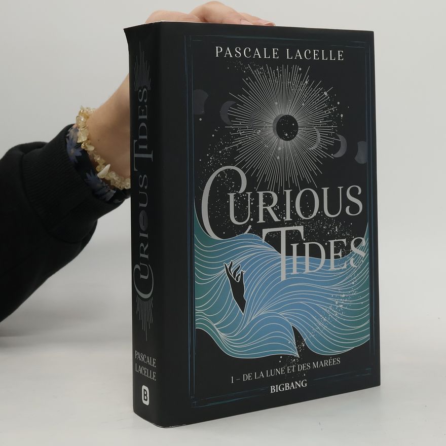 Pascale Lacelle Curious Tides, T1