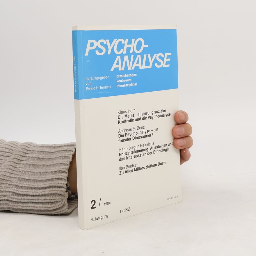 Ewald H. Englert  Psychoanalysis 2/1984