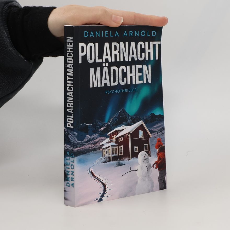 Daniela Arnold Polarnachtmädchen