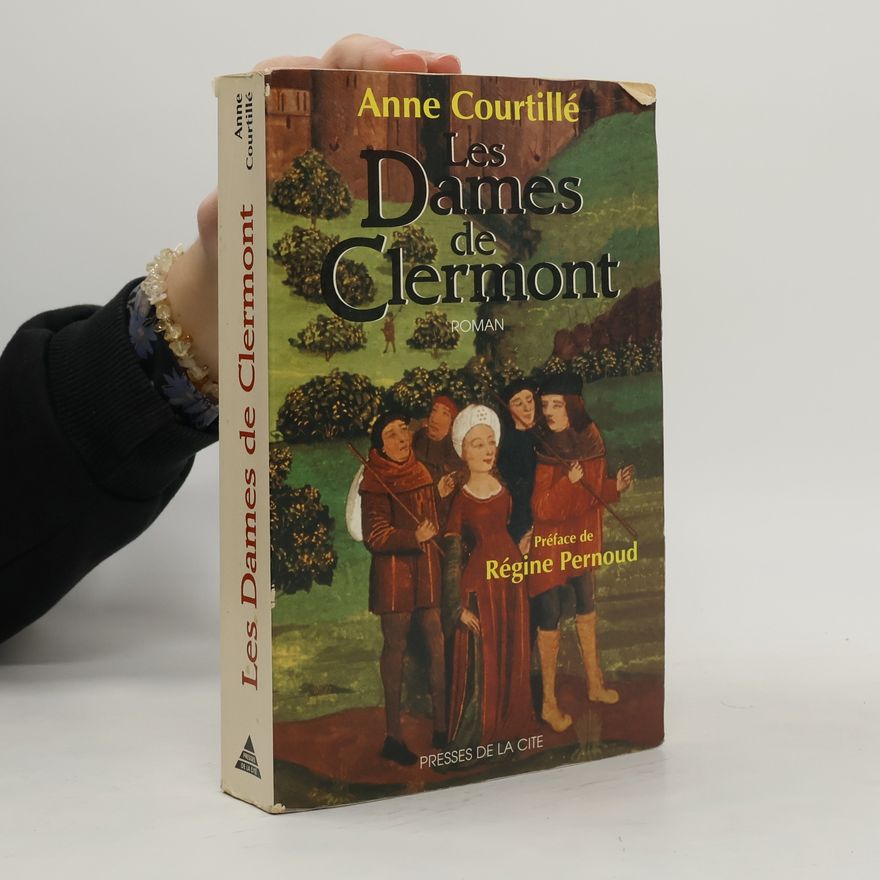 Anne Courtillé Les dames de Clermont