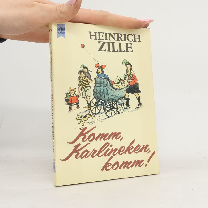 Heinrich Zille Komm, Karlineken, komm!