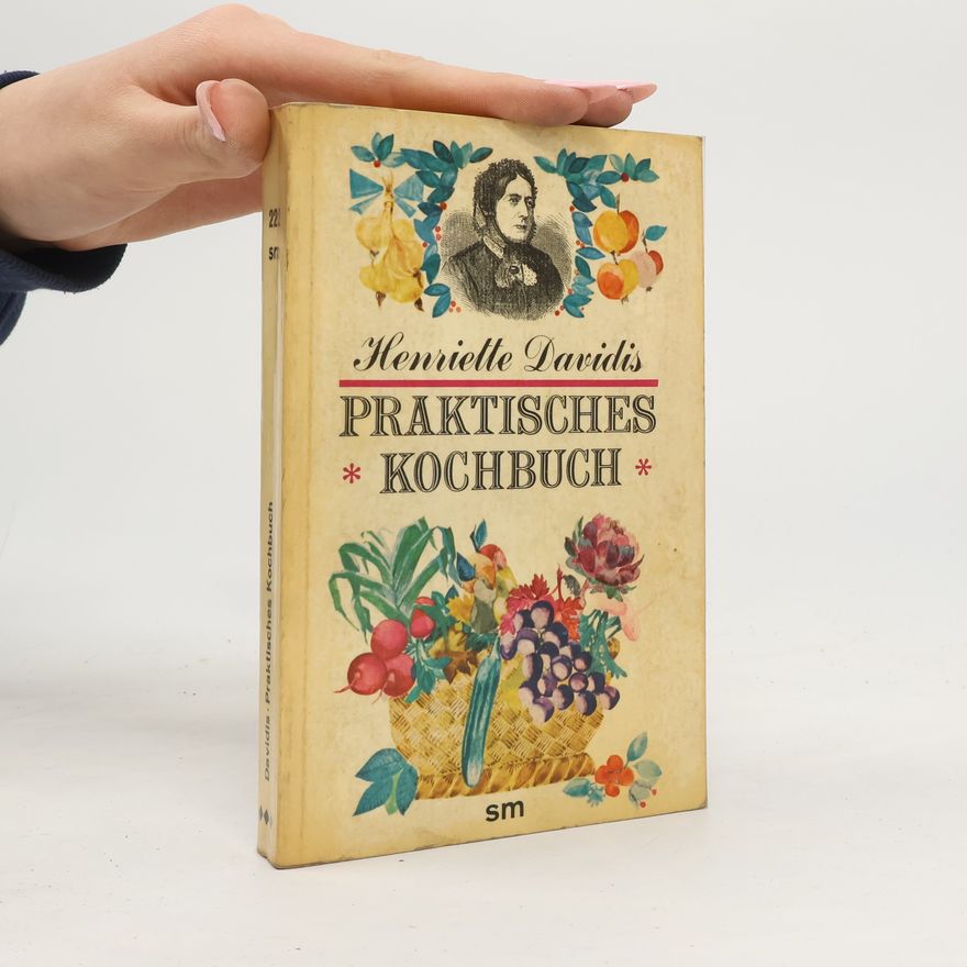 Henriette Davidis Praktisches Kochbuch