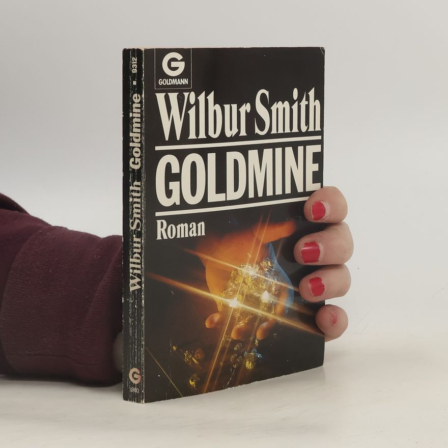 Wilbur Smith Goldmine