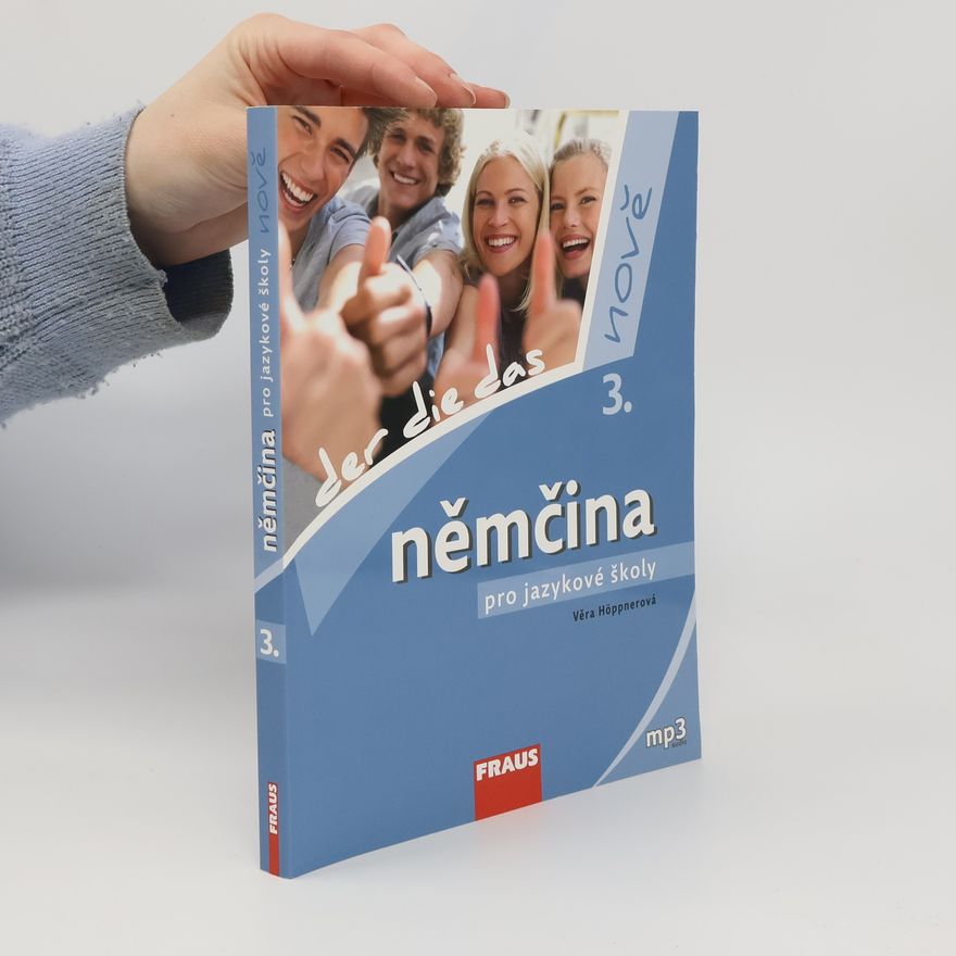 Věra Höppnerová Němčina pro jazykové školy nově 3.