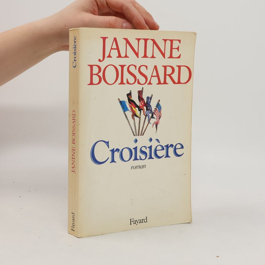 Janine Boissard Croisière