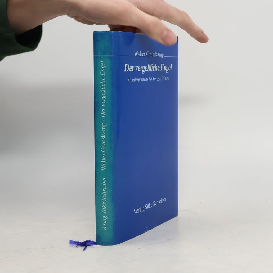 Walter Grasskamp Der vergessliche Engel