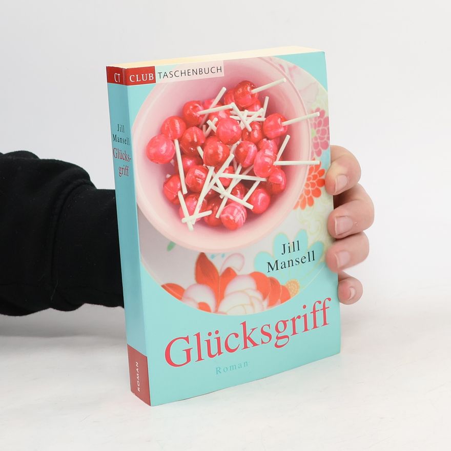 Jill Mansell Glücksgriff