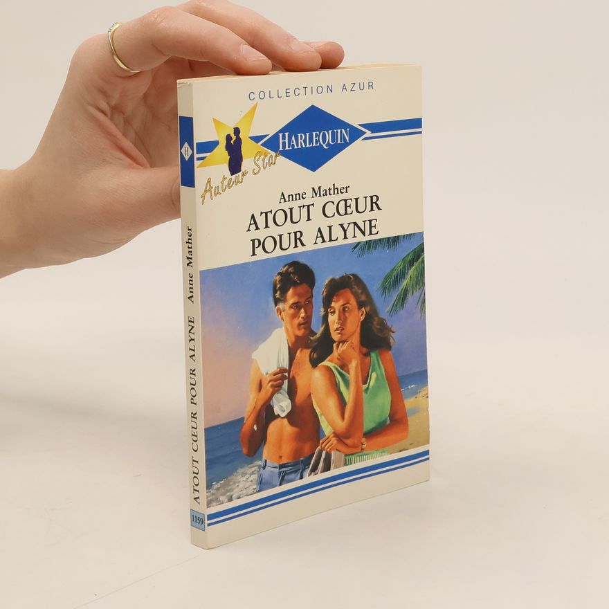 Anne Mather Collection Azur - 1159: Atout cœur pour Alyne