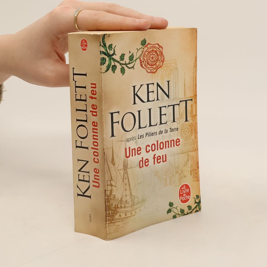 Ken Follett Une colonne de feu