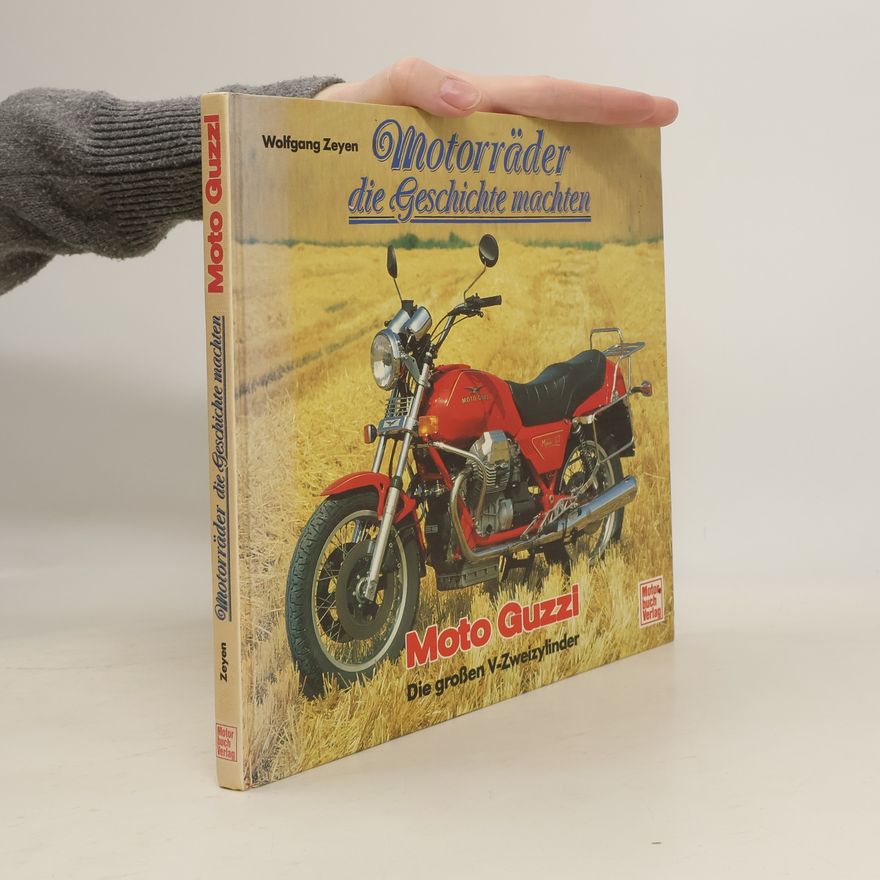 Wolfgang Zeyen Moto Guzzi