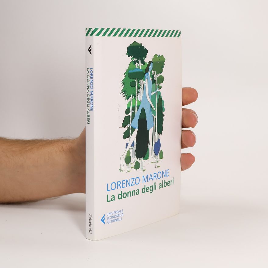 Lorenzo Marone La donna degli alberi