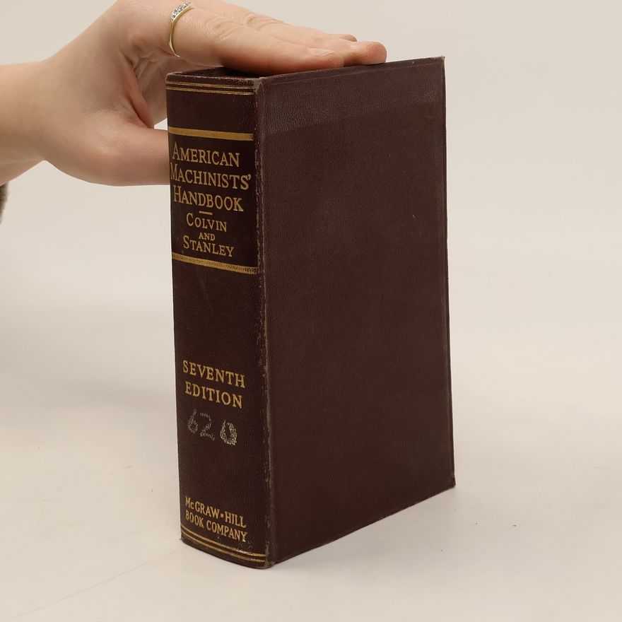 Autorenkollektiv American Machinists' Handbook