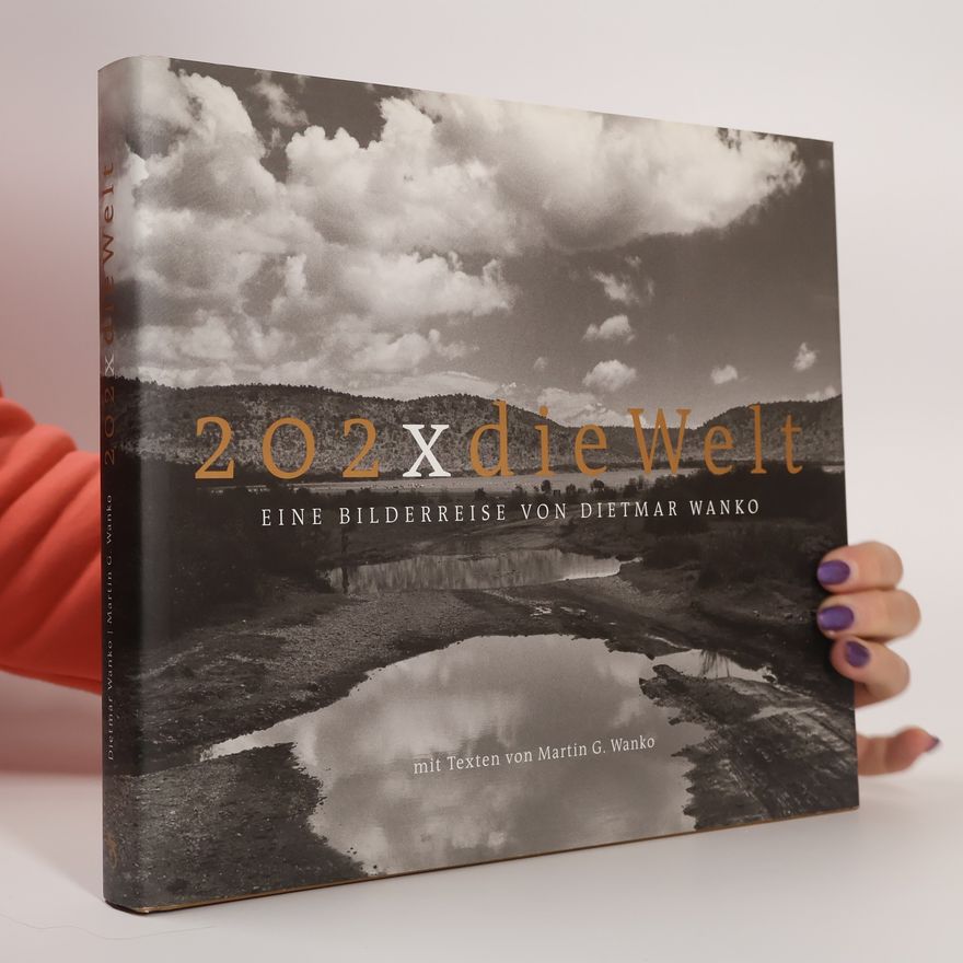 Dietmar Wanko 202 x die Welt