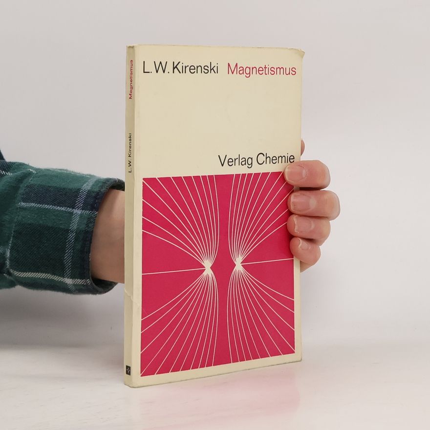 L. W. Kirenski Magnetismus
