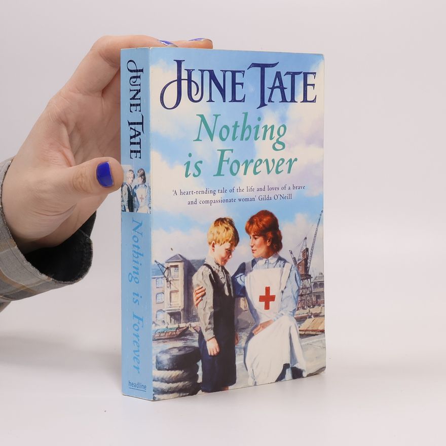 June Tate Nothing is Forever