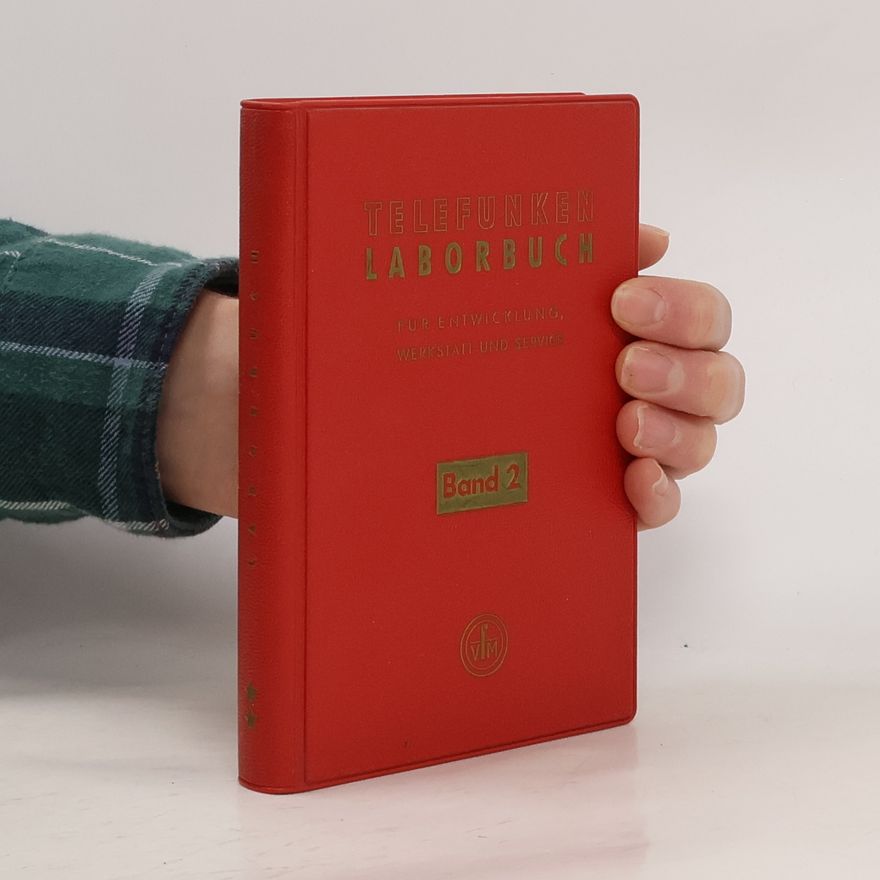 Autorenkollektiv Telefunken Laborbuch für Entwicklung, Werkstatt und Service 2
