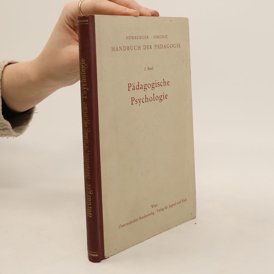 Franz Hörburger Pädagogische Psychologie