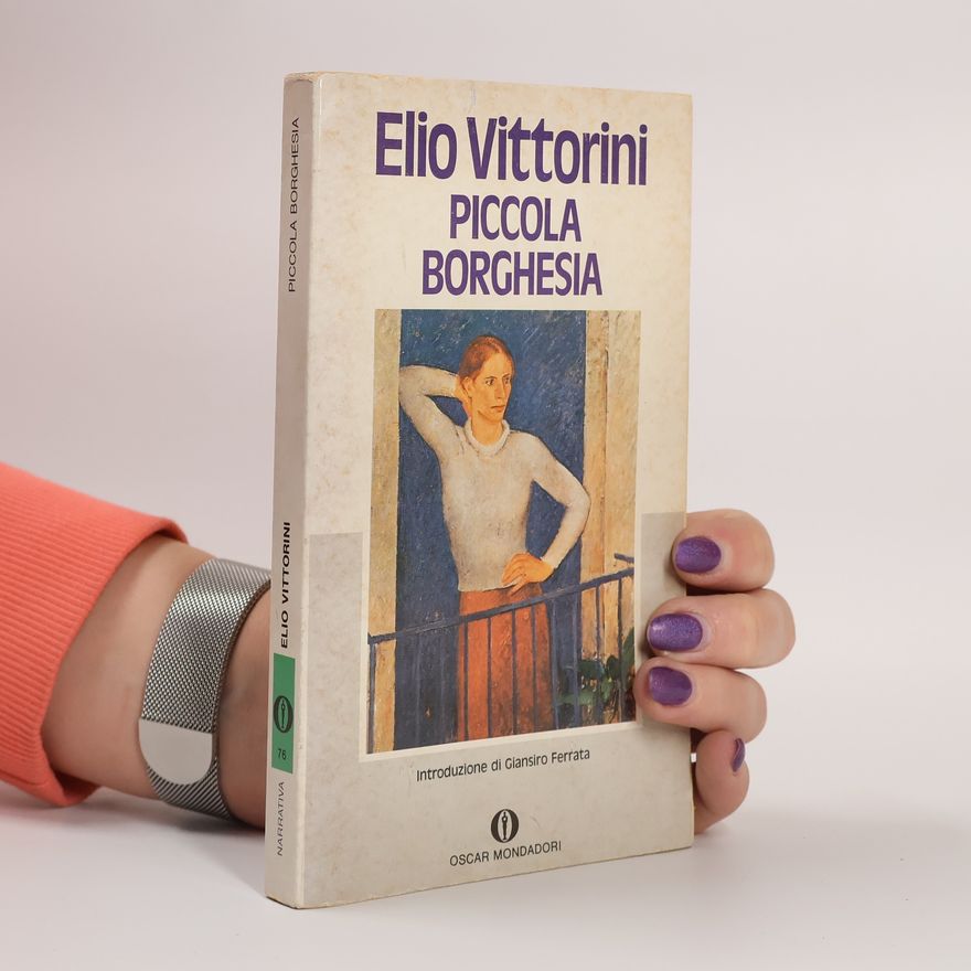 Elio Vittorini Piccola borghesia