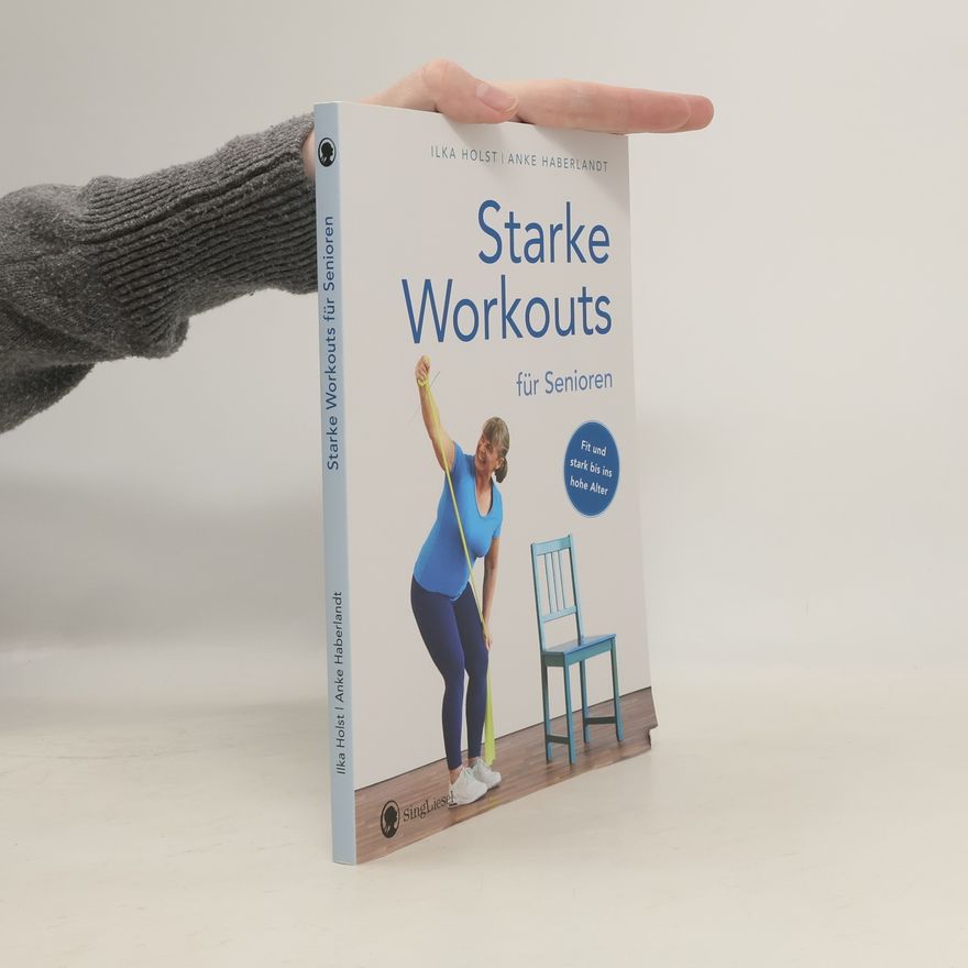Ilka Holst Starke Workouts für Senioren