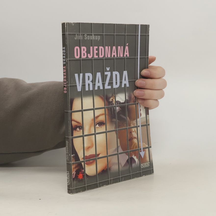 Jiří Soukup Objednaná vražda