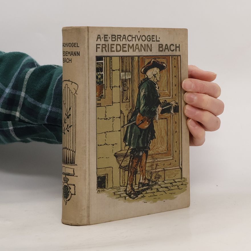A. E. Brachvogel Friedemann Bach